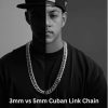 3mm vs 5mm Cuban Link Chain